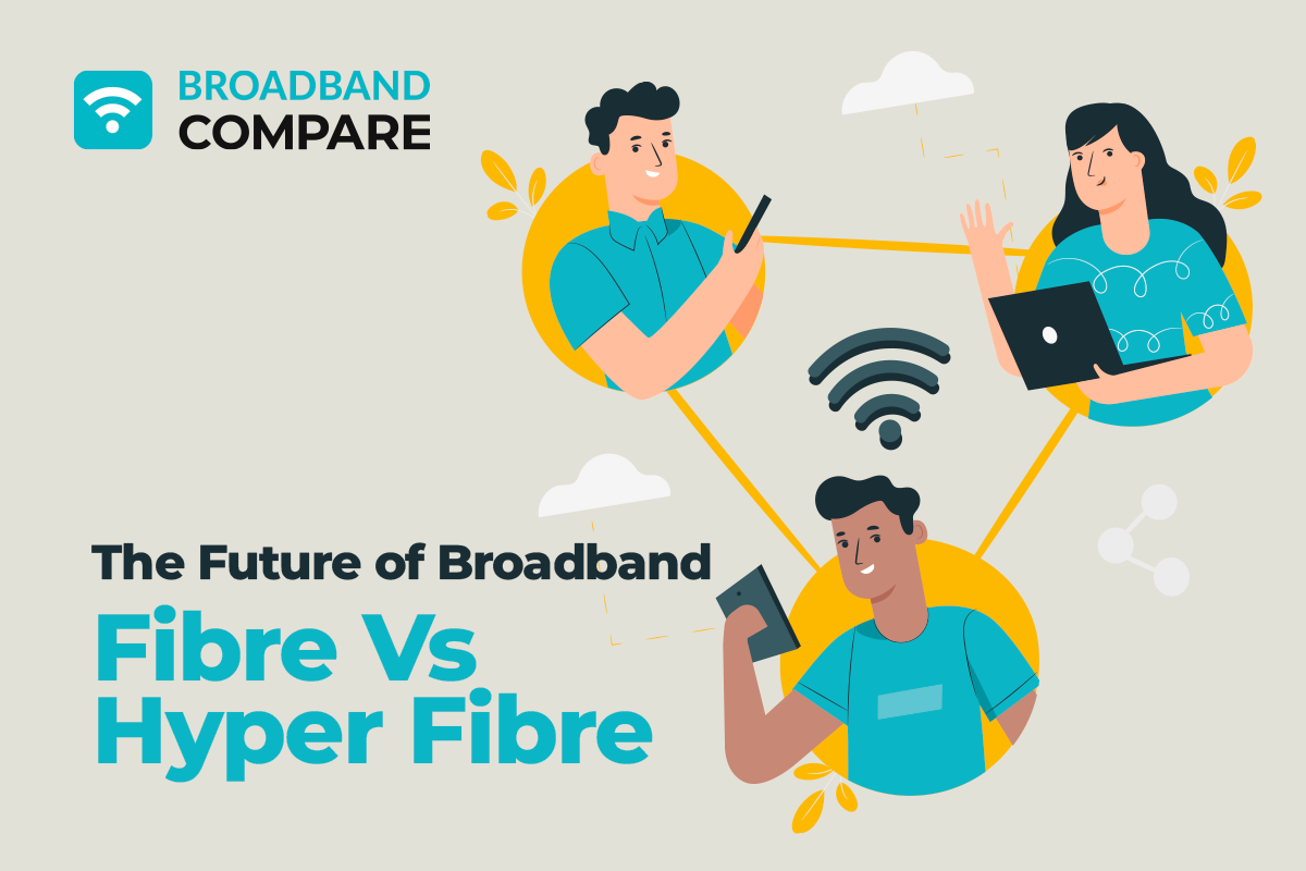 The Future Of Broadband: Fibre Vs Hyper Fibre